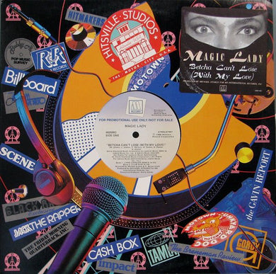 Magic Lady : Betcha Can't Lose (With My Love) (12