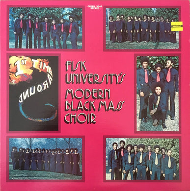 Fisk University's Modern Black Mass Choir : First Time Around (LP, Album)