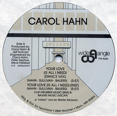 Carol Hahn : Your Love (Is All I Need) (12