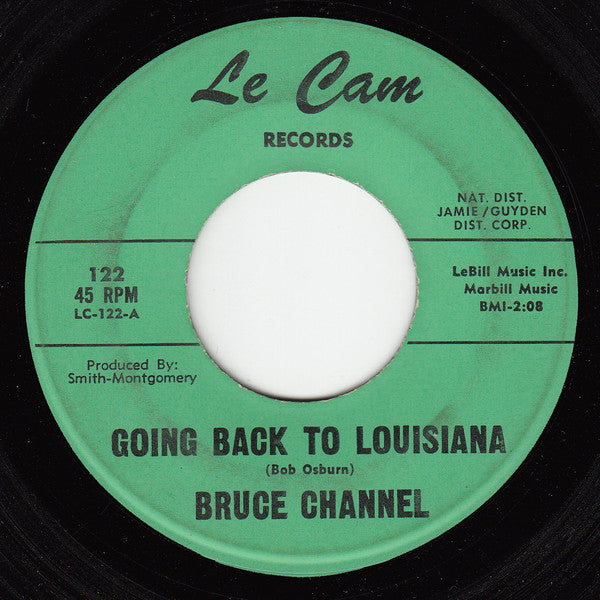 Bruce Channel : Going Back To Louisiana / Forget Me Not (7