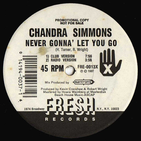 Chandra Simmons : Never Gonna' Let You Go (12