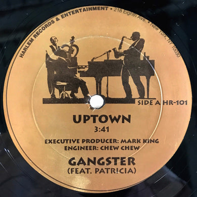 Gangster (11) : Uptown (12