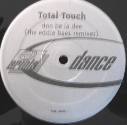 Total Touch : Doo Be La Dee (Eddie Baez Mixes) (12