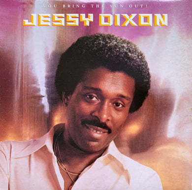 Jessy Dixon : You Bring The Sun Out (LP)