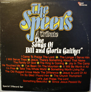 The Speer Family : A Tribute - The Songs Of Bill & Gloria Gaither (2xLP, Album)