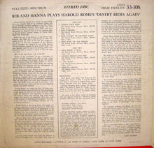 Load image into Gallery viewer, Roland Hanna : Roland Hanna Plays Harold Rome's "Destry Rides Again" (LP, Album)