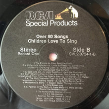 Load image into Gallery viewer, Various : Over 80 Songs That Children Love To Sing (2xLP, Album)