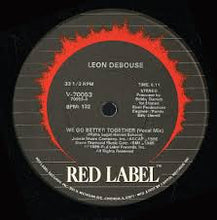 Load image into Gallery viewer, Leon Debouse : We Go Better Together (12&quot;)