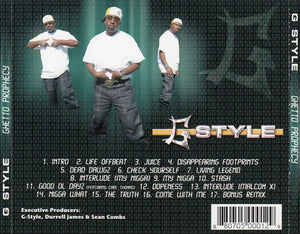 G - Style : Ghetto Prophecy (CD, Album)