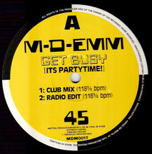 Load image into Gallery viewer, M-D-Emm : Get Busy (It&#39;s Partytime!) (12&quot;)