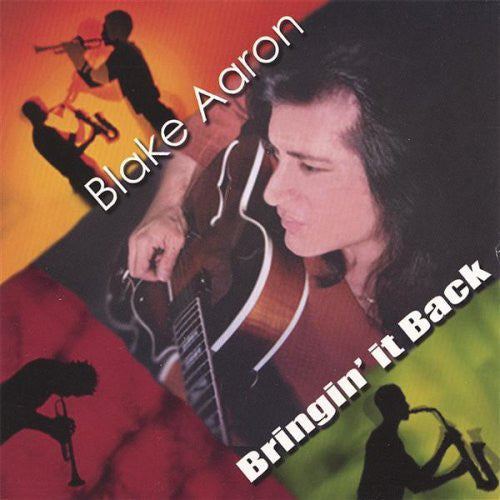 Blake Aaron : Bringin' It Back (CD)