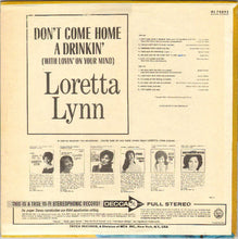 Load image into Gallery viewer, Loretta Lynn : Don't Come Home A Drinkin' (With Lovin' On Your Mind) (LP, Album, Ind)