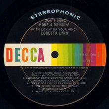 Load image into Gallery viewer, Loretta Lynn : Don't Come Home A Drinkin' (With Lovin' On Your Mind) (LP, Album, Ind)