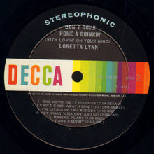 Load image into Gallery viewer, Loretta Lynn : Don't Come Home A Drinkin' (With Lovin' On Your Mind) (LP, Album, Ind)