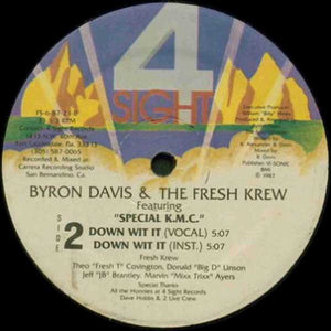 Byron Davis & The Fresh Krew Featuring Special K.M.C. : Now Dance / Down With It (12")