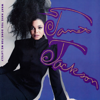Janet Jackson : What Have You Done For Me Lately (12