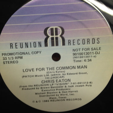 Chris Eaton : Love For The Common Man / It Was Love (12