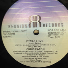 Load image into Gallery viewer, Chris Eaton : Love For The Common Man / It Was Love (12&quot;, Promo)