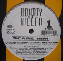 Load image into Gallery viewer, Bounty Killer : Scare Him (12&quot;)