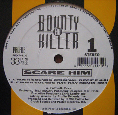 Bounty Killer : Scare Him (12