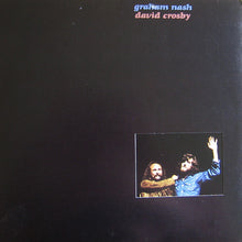 Load image into Gallery viewer, Graham Nash David Crosby* : Graham Nash David Crosby (LP, Album, RI )