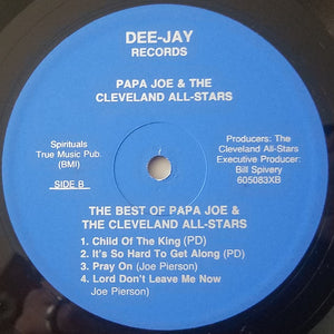 Papa Joe* And The Cleveland All-Stars : It's So Hard To Get Along (LP)