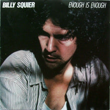 Load image into Gallery viewer, Billy Squier : Enough Is Enough (CD, Album)
