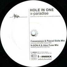 Load image into Gallery viewer, Hole In One : X-Paradise (12&quot;)
