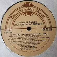 Load image into Gallery viewer, Johnnie Taylor : Just Ain&#39;t Good Enough (LP, Album)