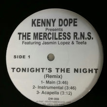 Load image into Gallery viewer, The Merciless R.N.S. : Tonight&#39;s the Night Remix / Stand Up (12&quot;)