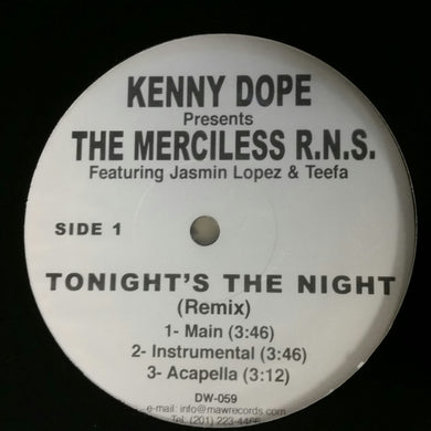 The Merciless R.N.S. : Tonight's the Night Remix / Stand Up (12