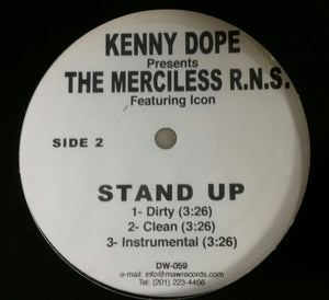 The Merciless R.N.S. : Tonight's the Night Remix / Stand Up (12")