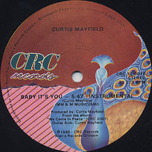 Load image into Gallery viewer, Curtis Mayfield : Baby It&#39;s You (12&quot;)