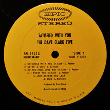 Load image into Gallery viewer, The Dave Clark Five : Satisfied With You (LP, Album, Pit)