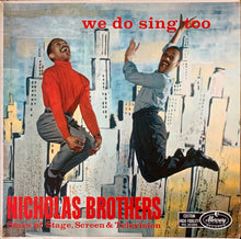 Load image into Gallery viewer, Nicholas Brothers* : We Do Sing Too (LP, Mono)
