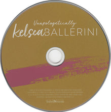 Load image into Gallery viewer, Kelsea Ballerini : Unapologetically (CD, Album)