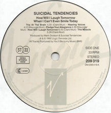 Load image into Gallery viewer, Suicidal Tendencies : How Will I Laugh Tomorrow When I Can't Even Smile Today (LP, Album)