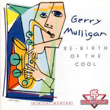 Load image into Gallery viewer, Gerry Mulligan : Re-Birth Of The Cool (CD, Album, Promo)