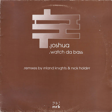 Joshua : Watch Da Bass (12