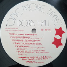 Load image into Gallery viewer, Dora Hall : One More Time (LP, Album)