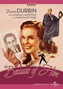 Because of Him - DVD - 1946 - Deanna Durbin - Charles Laughton - Franchot Tone