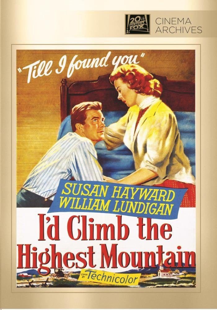 I'd Climb The Highest Mountain DVD 1951 Susan Hayward William Lundigan