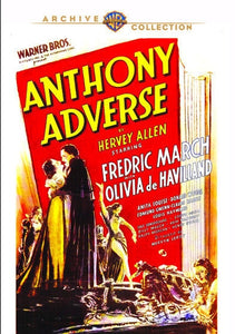 Anthony Adverse - DVD - 1936 - Fredric March  Olivia De Havilland  Donald Woods