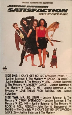 Justine Bateman : Satisfaction: Original Motion Picture Soundtrack (Cass, Album)