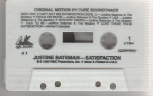 Justine Bateman : Satisfaction: Original Motion Picture Soundtrack (Cass, Album)