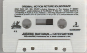 Justine Bateman : Satisfaction: Original Motion Picture Soundtrack (Cass, Album)