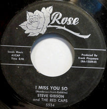 Load image into Gallery viewer, Steve Gibson and the Red Caps : Bless You / I Miss You So (7")