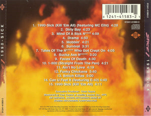 Spice 1 : 1990-Sick (CD, Album)