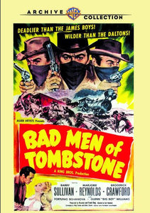 Bad Men of Tombstone - DVD - 1949 - Barry Sullivan - Marjorie Reynolds