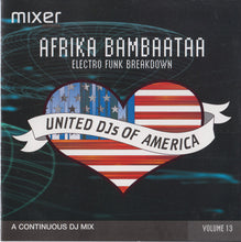 Load image into Gallery viewer, Afrika Bambaataa : United DJs Of America - Volume 13: Electro Funk Breakdown (CD, Comp, Mixed, Promo)